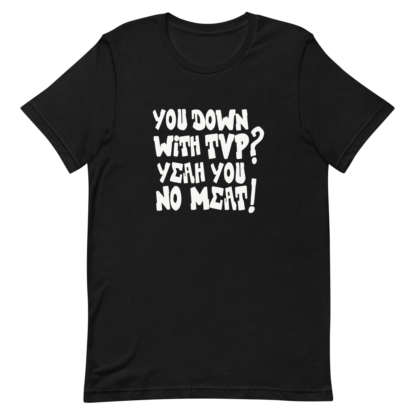 You Down With TVP Classic Fit Tee