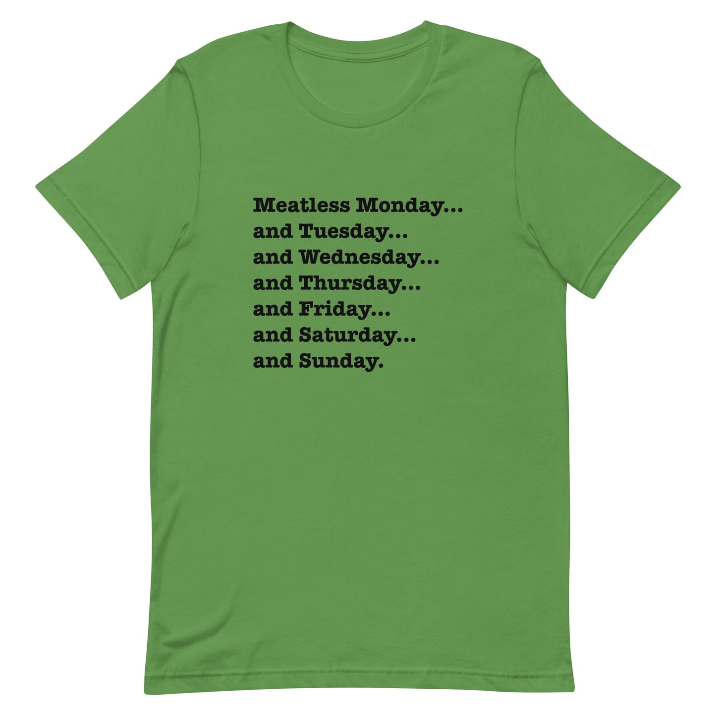 Meatless Monday and More Classic Fit Tee