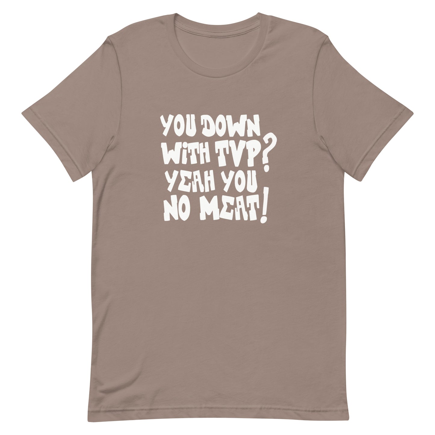 You Down With TVP Classic Fit Tee