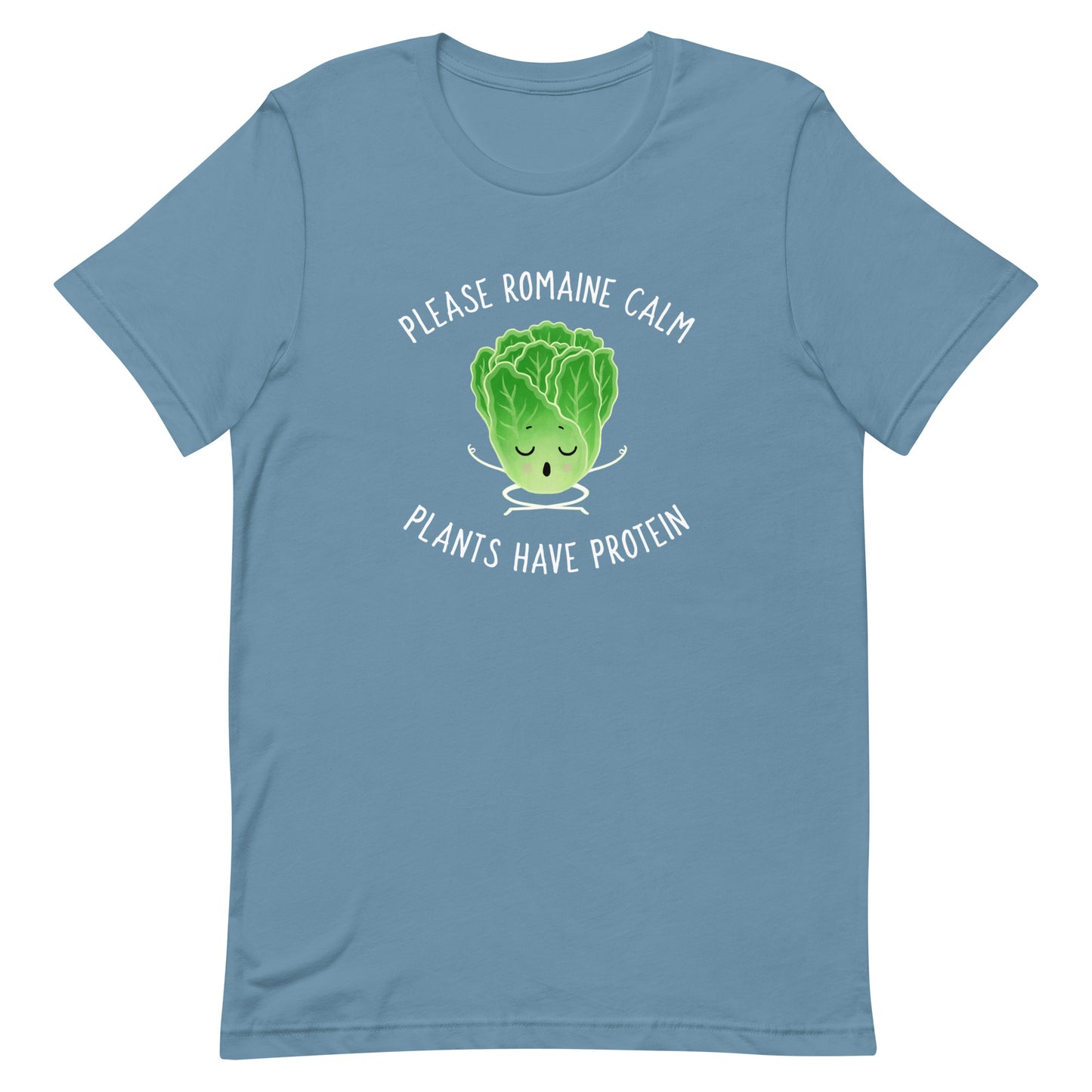 Please Romaine Calm Plants Have Protein Classic Fit Tee