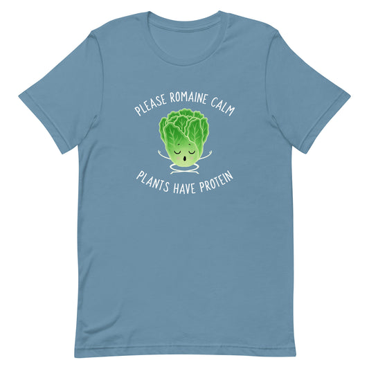 Please Romaine Calm Plants Have Protein Classic Fit Tee